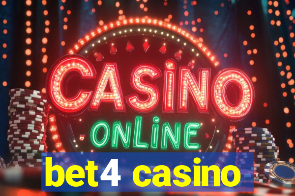 bet4 casino